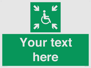 Custom sign safe condition evacuation temporary refuge